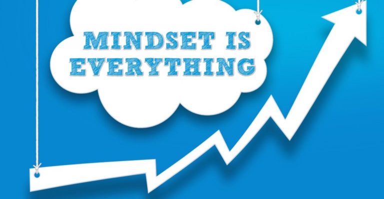 Top 5 Facts That Prove Your Mindset Will Determine Your Level of