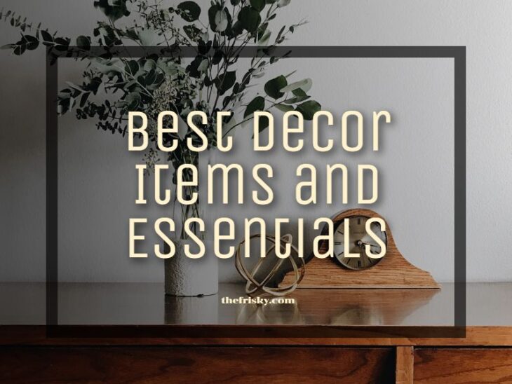 Best Decor Items and Essentials