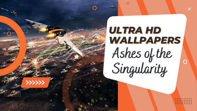 Ashes of the Singularity Wallpapers