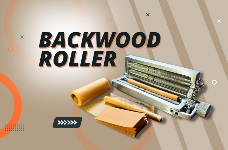 Backwood Roller