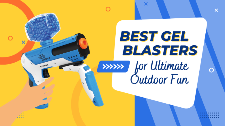 Best Budget Gel Blasters