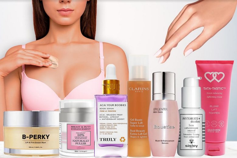 7 Best Breast Enhancement Creams That Will Give You a Bigger Firmed and Lifted Bust