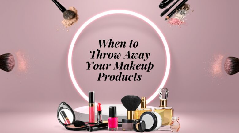 makeup products trow away